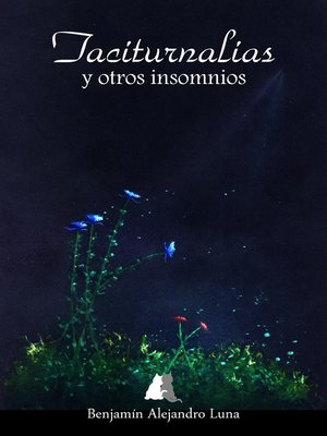 cover image of Taciturnalias y otros insomnios